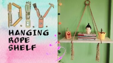 DIY HANGING ROPE SHELF || Floating Shelf || Wall Decor || Do it Yourself || Very Easy
