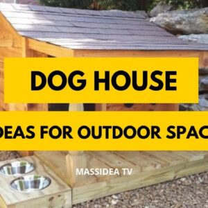 45+ Best DIY Dog House Design Ideas for Outdoor Space