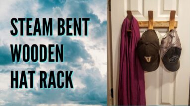 Steam Bent Wooden Hat Rack | With Every Mistake One Could Make | And Cheesy Chroma Keying